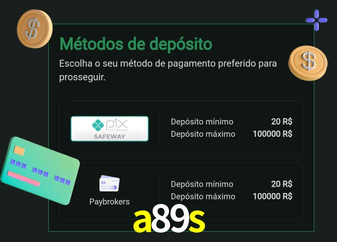 O cassino a89s oferece uma grande variedade de métodos de pagamento